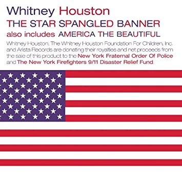 “The Star-Spangled Banner” by Whitney Houston – Fundraiser for Persian Gulf families and 9/11 families